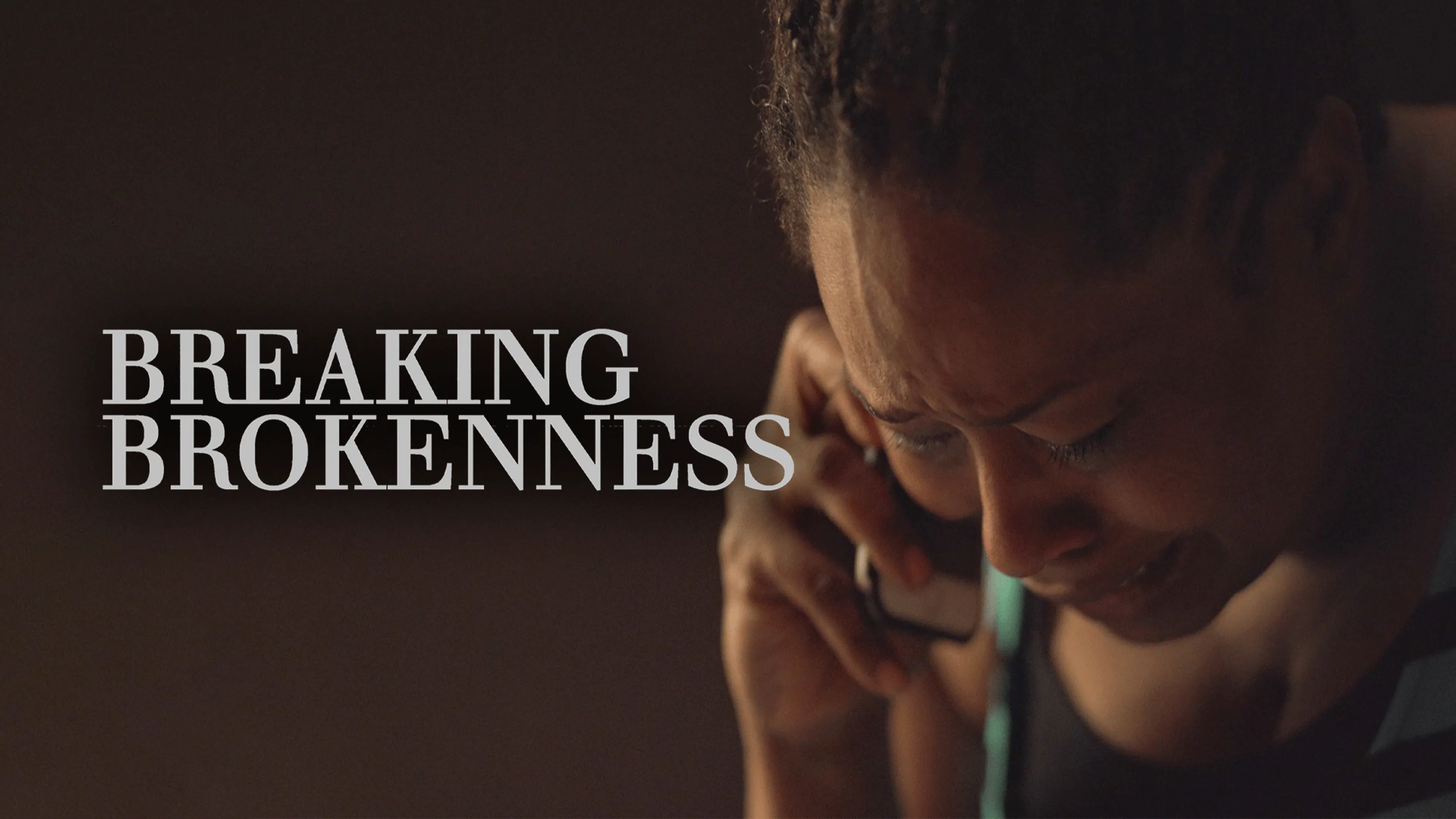 Breaking Brokenness poster